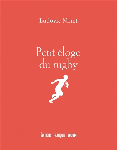 Petit éloge du rugby