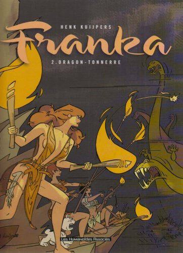 Franka. Vol. 2. Dragon tonnerre