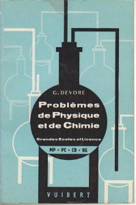 problèmes de physique et de chimie grandes Écoles et licence mp * pc * cb * bg