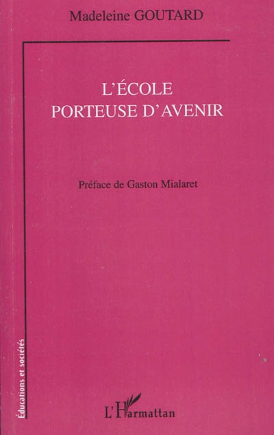 Ecole porteuse d'avenir
