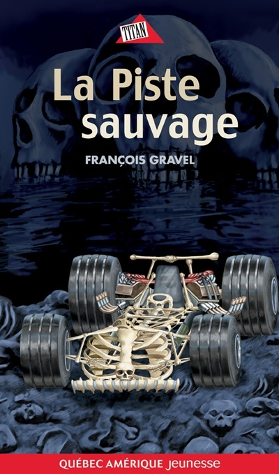 La piste sauvage