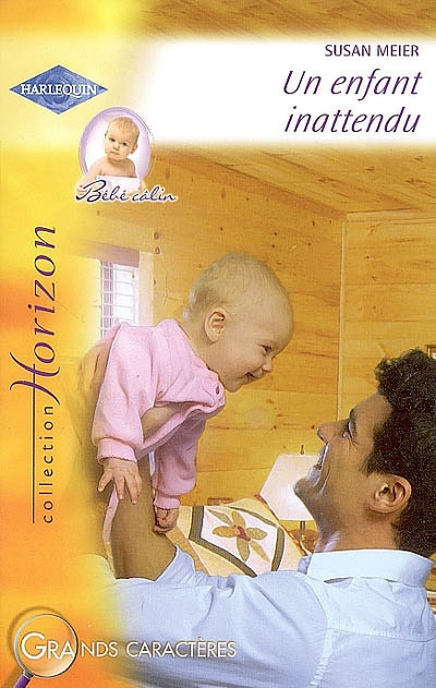 Un enfant inattendu : bébé câlin