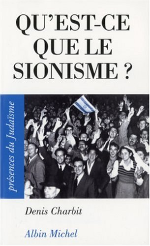 Qu'est-ce que le sionisme ?