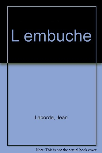 L'Embûche