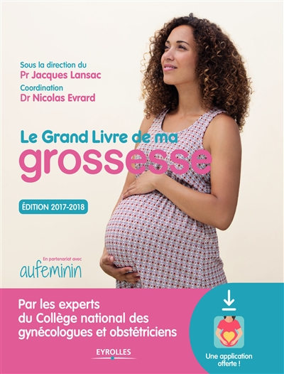 Le grand livre de ma grossesse