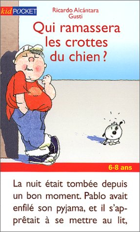 qui ramassera les crottes du chien ?