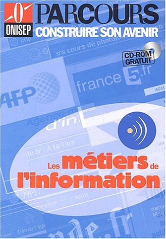 Les métiers de l'information
