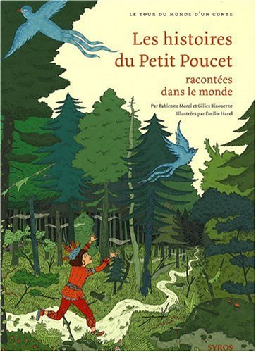 Les histoires du Petit Poucet racontées dans le monde