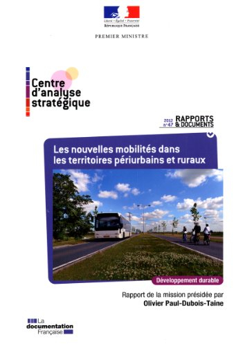 Les nouvelles mobilités dans les territoires périurbains et ruraux