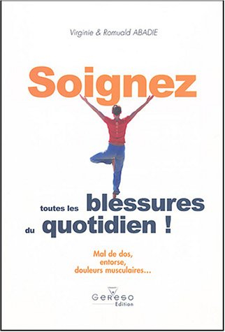 Soignez toutes les blessures du quotidien !