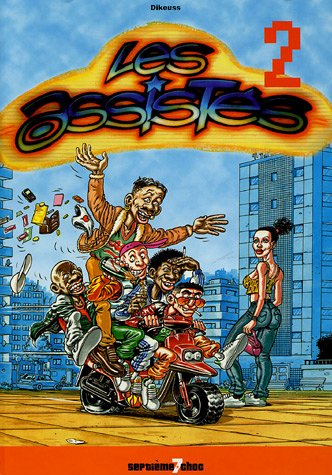 Les assistés. Vol. 2