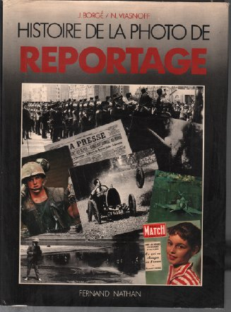 histoire de la photo de reportage