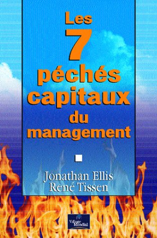 Les 7 péchés capitaux du management