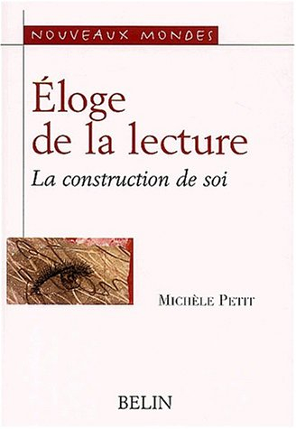 Eloge de la lecture : la construction de soi