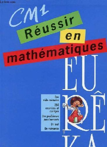 Réussir en mathématiques CM1