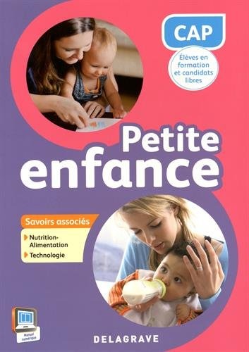 CAP petite enfance : savoirs associés nutrition-alimentation, technologie
