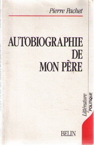 autobiographie de mon père