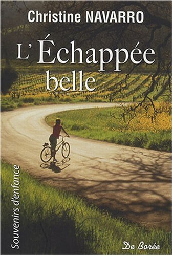 L'échappée belle