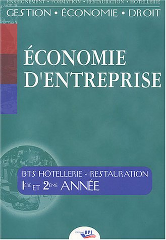 economie d'entreprise bts hôtellerie-restauration 1ère et 2ème années