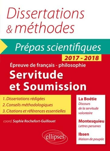 Servitude et soumission : Discours de la servitude volontaire, La Boétie, Lettres persanes, Montesqu
