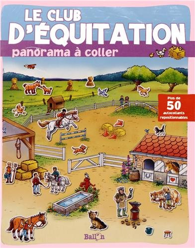 Le club d'équitation : panorama à coller