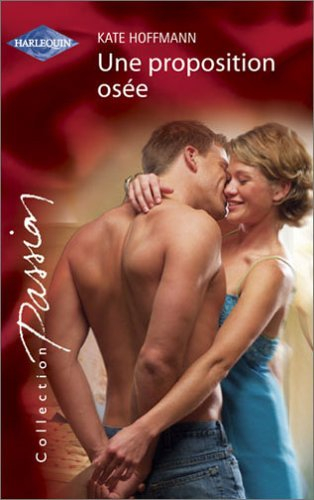 Une proposition osée