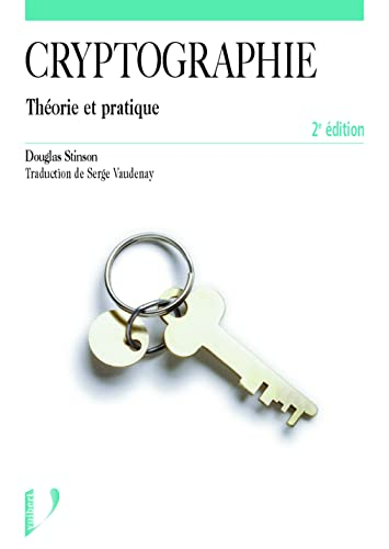 Cryptographie : théorie et pratique