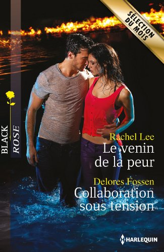 Le venin de la peur. Collaboration sous tension