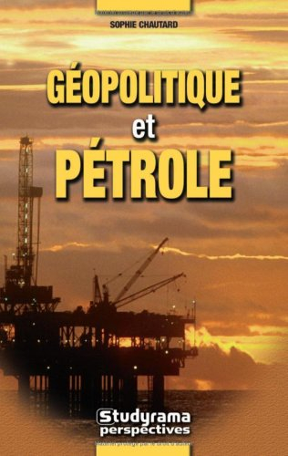 Géopolitique et pétrole