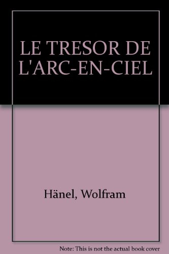 Le trésor de l'arc-en-ciel