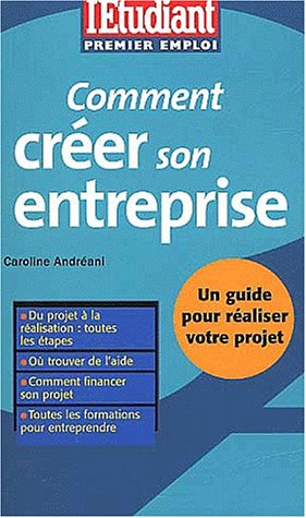comment créer son entreprise ?