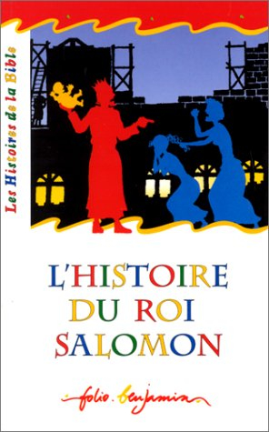 L'histoire du roi Salomon