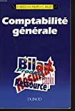 Comptabilité générale: Enseignement supérieur, BTS, IUT, DECF, expertise comptable, formation contin