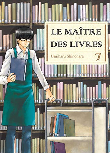 Le maître des livres. Vol. 7