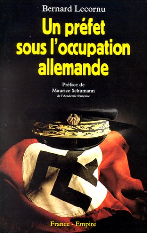 Un préfet sous l'Occupation