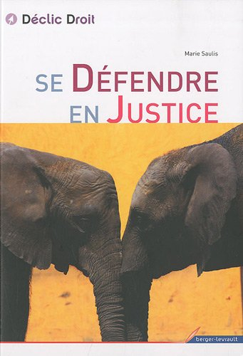 Se défendre en justice