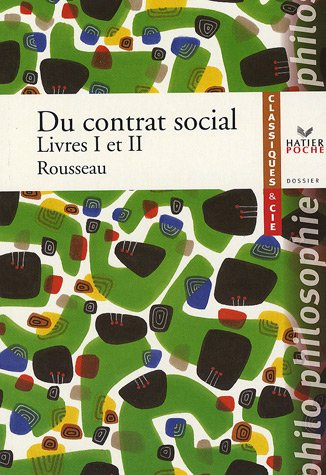 Du contrat social, livres I et II