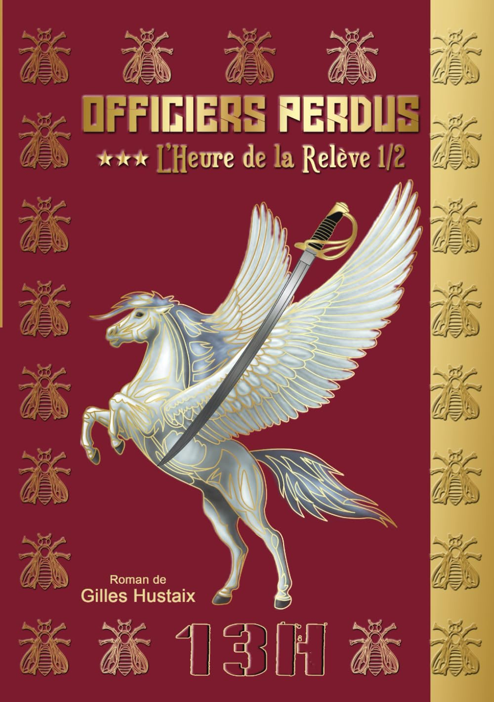 Officiers perdus 3 : L'heure de la relève