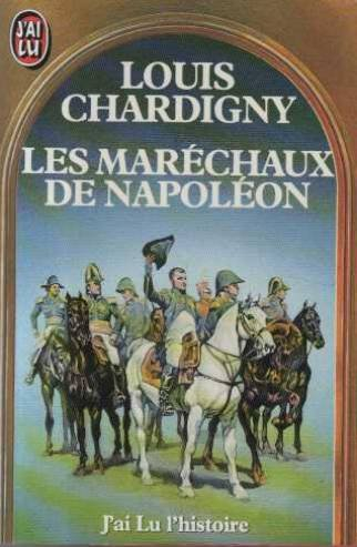 Les Maréchaux de Napoléon