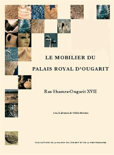 Le mobilier du Palais royal d'Ougarit