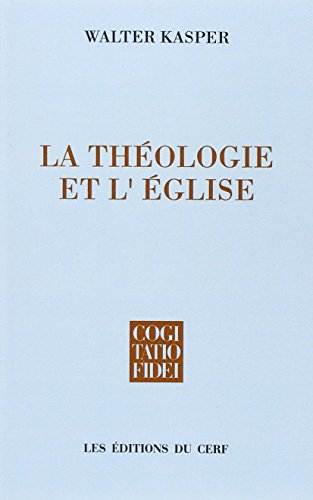 La Théologie et l'Eglise