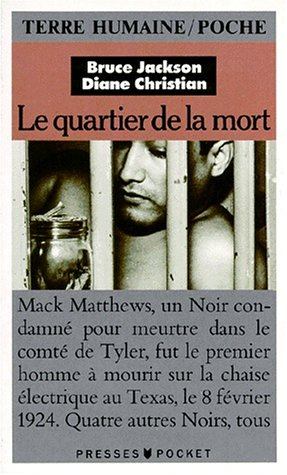 Le Quartier de la mort : expier au Texas