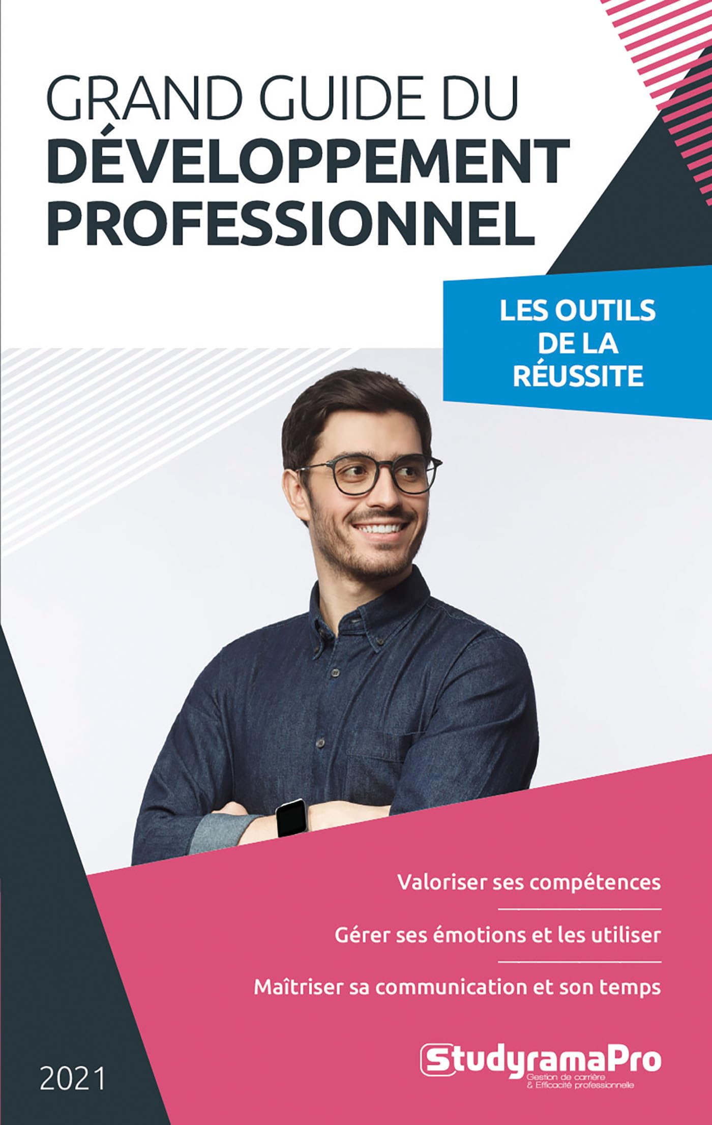 Grand guide du développement professionnel : les outils de la réussite