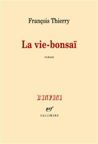 La vie-bonsaï