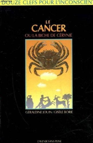 le cancer ou la biche de cérynie