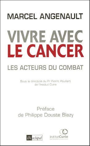 Vivre avec le cancer : les acteurs du combat