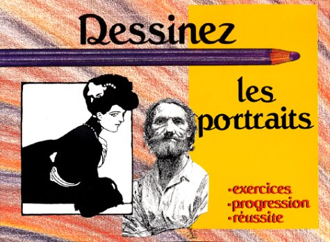 Dessinez les portraits : exercices, progression, réussite