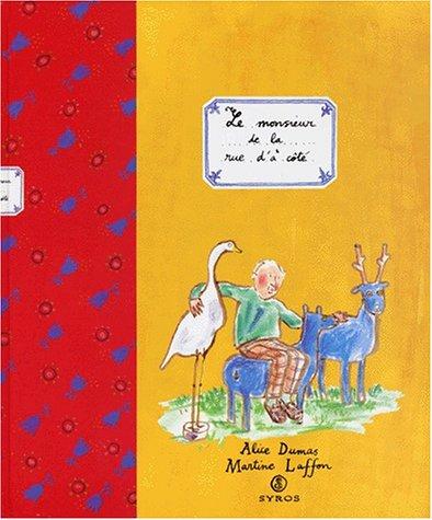 le monsieur de la rue d'à côté