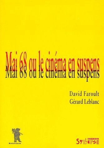 mai 68 ou le cinéma en suspens
