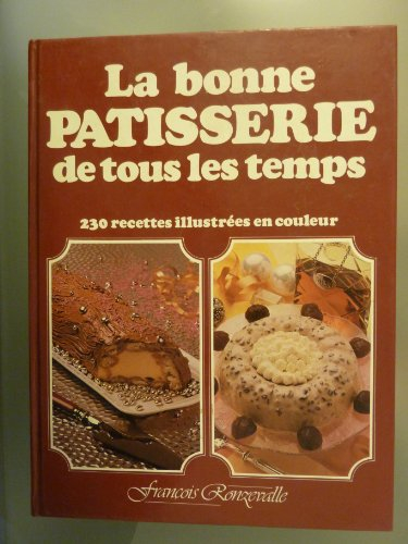 la bonne patisserie de tous les temps